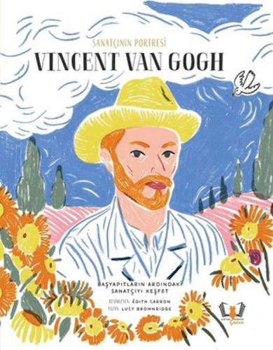 Sanatçının Portresi: Vincent van Gogh Lucy Brownridge