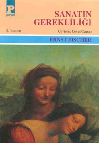 Sanatın Gerekliliği Ernst Fischer