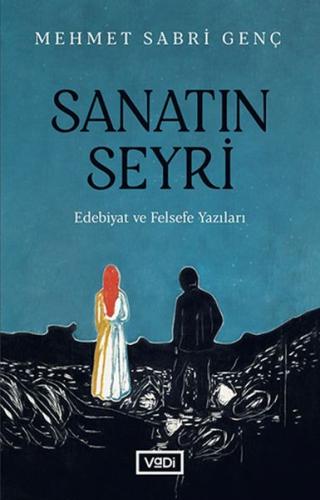 Sanatın Seyri - Edebiyat ve Felsefe Yazıları %10 indirimli Mehmet Sabr