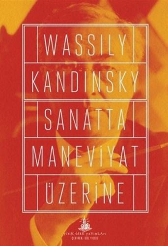Sanatta Maneviyat Üzerine %23 indirimli Wassily Kandinsky