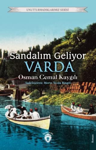 Sandalım Geliyor Varda %25 indirimli Osman Cemal Kaygılı