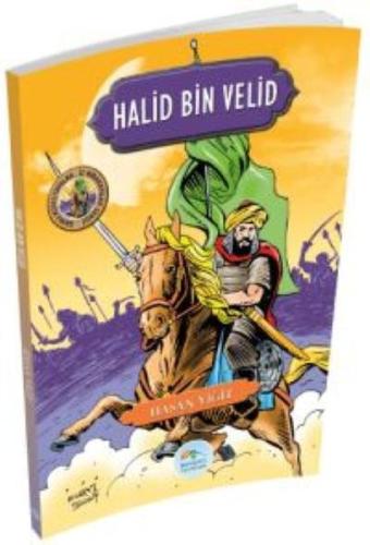 Şanlı Komutanlar Serisi - Halid Bin Velid %35 indirimli Hasan Yiğit