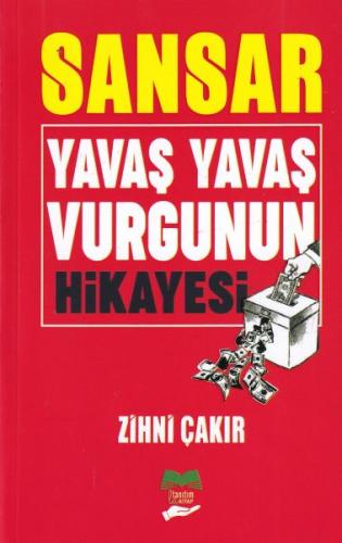 Sansar Yavaş Yavaş Vurgunun Hikayesi! Zihni Çakır