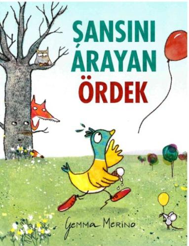 Şansını Arayan Ördek %15 indirimli Gemma Merino