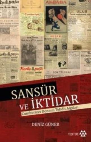 Sansür ve İktidar %14 indirimli Deniz Güner