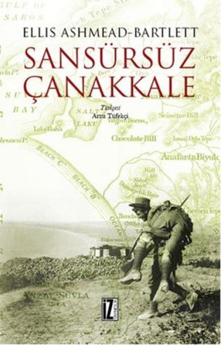 Sansürsüz Çanakkale %15 indirimli Ellis Ashmeadbartlett