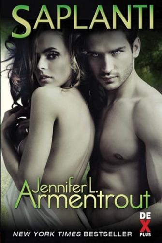 Saplantı %10 indirimli Jennifer L. Armentrout