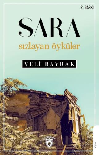 Sara Sızlayan Öyküler %25 indirimli Veli Bayrak