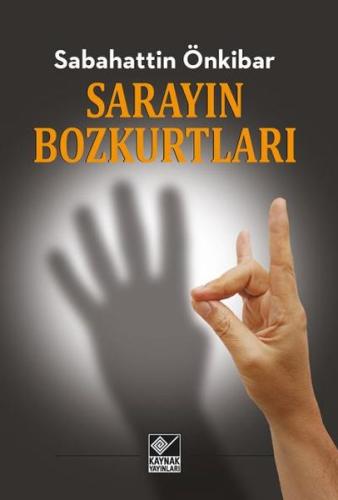 Sarayın Bozkurtları %15 indirimli Sabahattin Önkibar