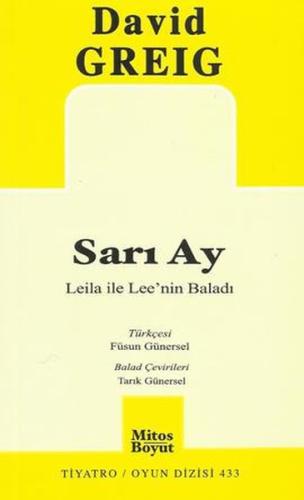 Sarı Ay Leila ile Lee'nin Baladı %15 indirimli David Greig