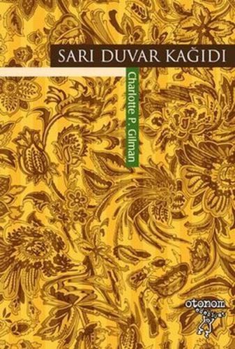 Sarı Duvar Kağıdı Charlotte Perkins Gilman