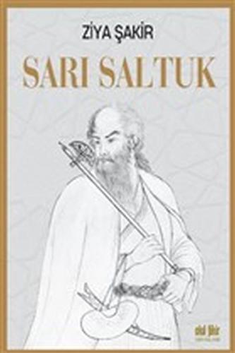 Sarı Saltuk %12 indirimli Ziya Şakir