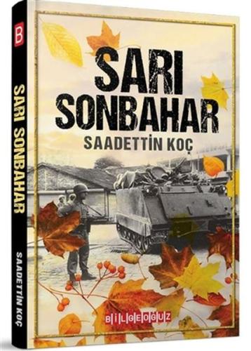 Sarı Sonbahar Saadettin Koç