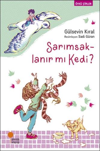 Sarımsaklanır Mı Kedi? %15 indirimli Gülsevin Kıral