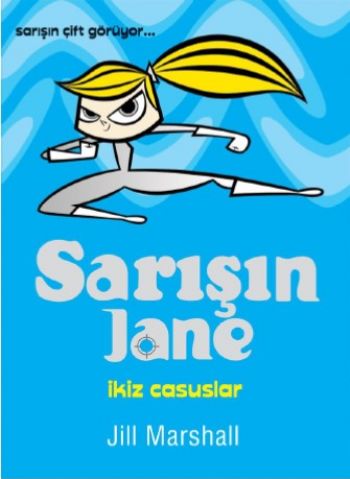 Sarışın Jane - İkiz Casuslar Jill Marshall