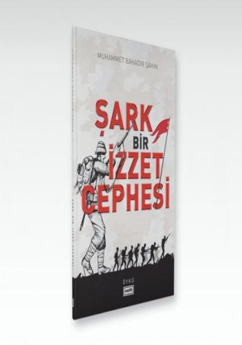 Şark Bir İzzet Cephesi %17 indirimli Muhammet Bahadır Şahin