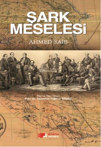 Şark Meselesi %10 indirimli Ahmed Saib