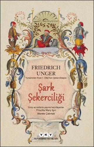 Şark Şekerciliği %18 indirimli Friedrich Unger