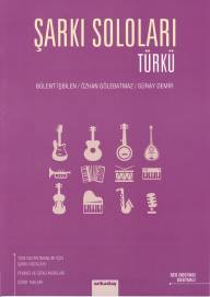 Şarkı Soloları - Türkü %10 indirimli Bülent İşibilen