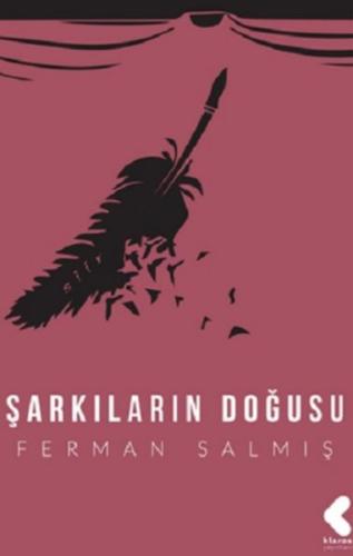 Şarkıların Doğuşu Ferman Salmış