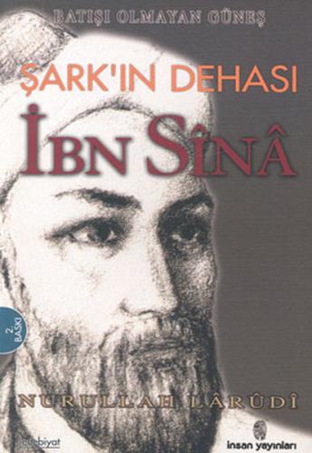 Şarkın Dehası İbn Sina Nurullah Larudi