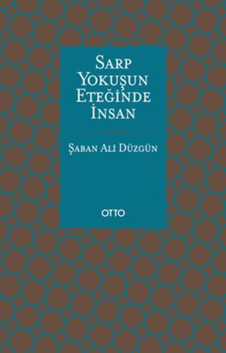 Sarp Yokuşun Eteğinde İnsan %17 indirimli Şaban Ali Düzgün