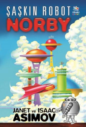 Şaşkın Robot Norby %12 indirimli Janet Asimov ve Isaac Asimov