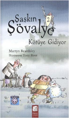 Şaşkın Şövalye 2 - Kötüye Gidiyor %10 indirimli Martyn Beardsley