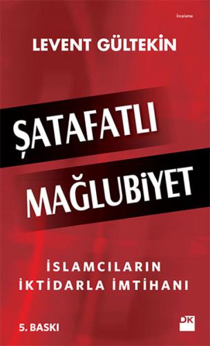 Şatafatlı Mağlubiyet Levent Gültekin