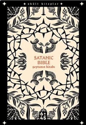 Satanic Bible - Şeytanın Kitabı A. S. Lavey