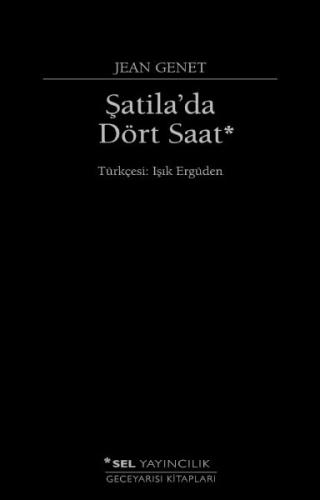 Şatila'da Dört Saat %12 indirimli Jean Genet