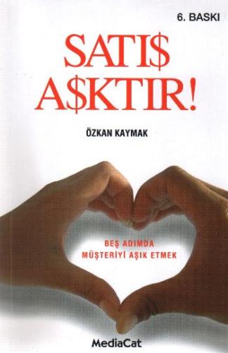 Satış Aşktır! Özkan Kaymak