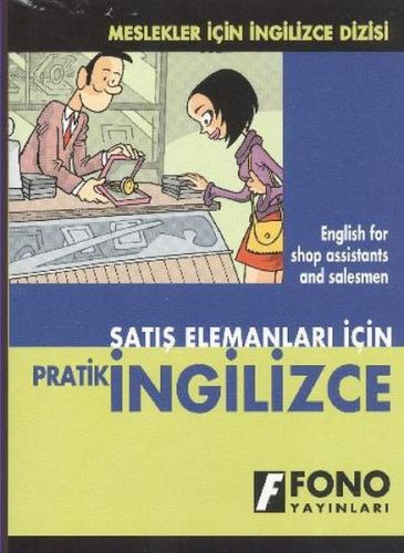 Satış Elemanları İçin Pratik İngilizce %14 indirimli Şevket Serdar Tür