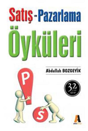 Satış ve Pazarlama Öyküleri %23 indirimli Abdullah Bozgeyik