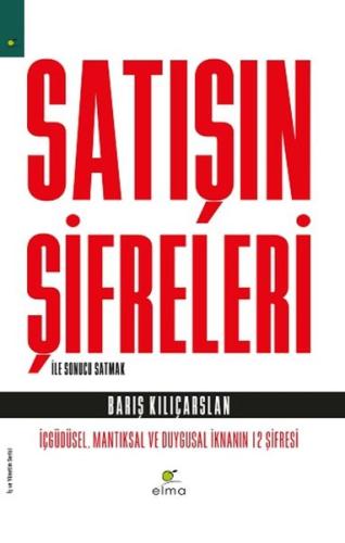 Satışın Şifreleri ile Sonucu Satmak %15 indirimli Barış Kılıçarslan