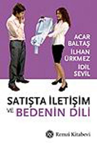 Satışta İletişim ve Bedenin Dili %13 indirimli Acar Baltaş