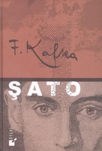 Şato - Ciltli %17 indirimli Franz Kafka