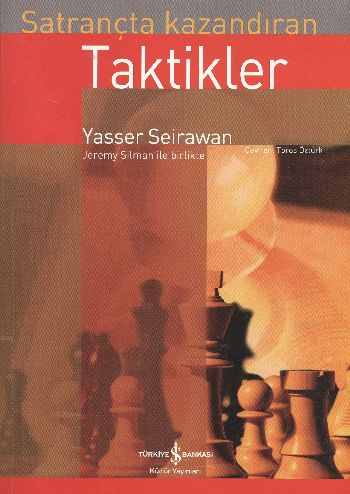 Satrançta Kazandıran Taktikler %31 indirimli Yasser Seirawan