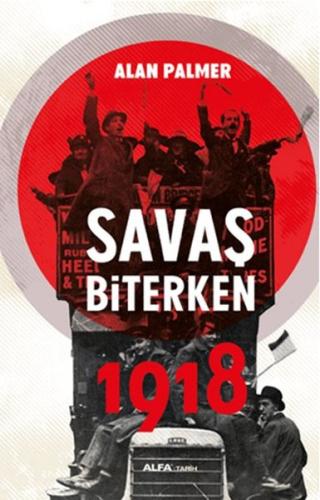 Savaş Biterken 1918 %10 indirimli Alan Palmer