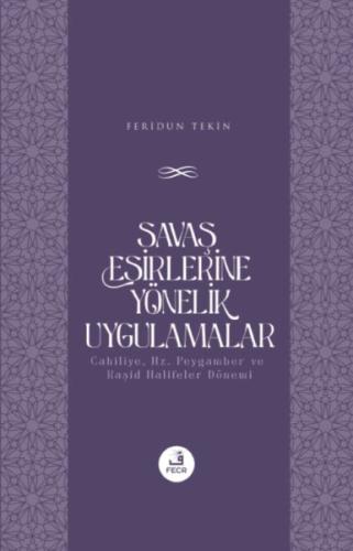 Savaş Esirlerine Yönelik Uygulamalar %15 indirimli Feridun Tekin