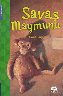 Savaş Maymunu (4. ve 5. Sınıflar İçin) Claire Funge