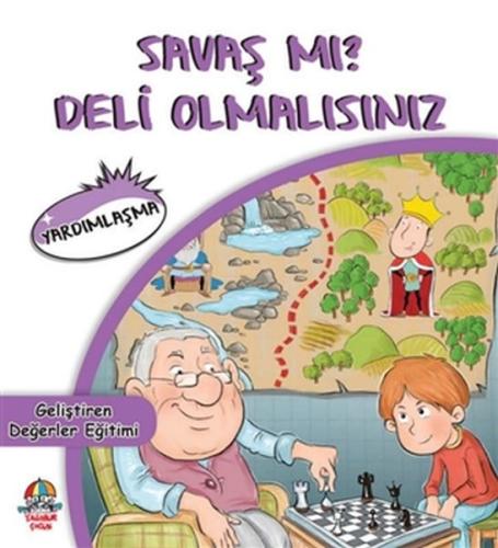 Savaş mı? Deli Olmalısınız - Yardımlaşma %20 indirimli Mahmut Yılmaz