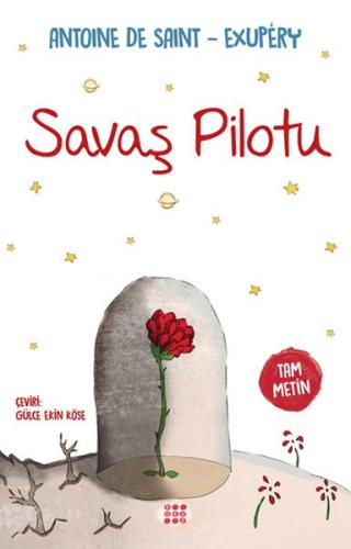 Savaş Pilotu Antoine De Saint-Exupery