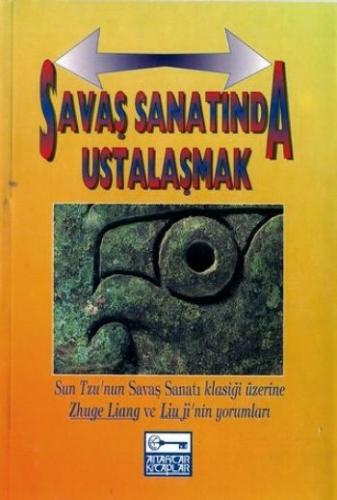 Savaş Sanatında Ustalaşmak Sun Tzu’nun Savaş Sanatı Klasiği Üzerine Zh