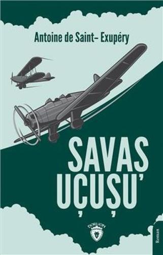 Savaş Uçuşu %25 indirimli Antoine De Saint- Exupéry