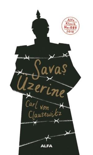 Savaş Üzerine %10 indirimli Carl Von Clausewitz