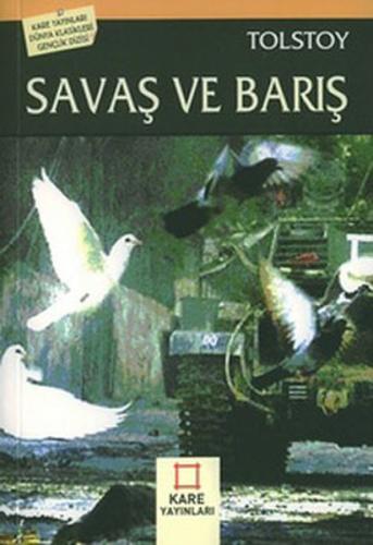 Savaş ve Barış Lev Nikolayeviç Tolstoy