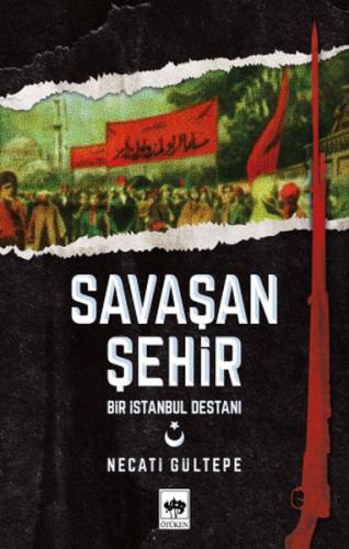 Savaşan Şehir %19 indirimli Necati Gültepe