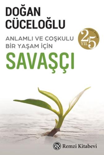 Savaşçı 25. Yıl Özel Basım %13 indirimli Doğan Cüceloğlu