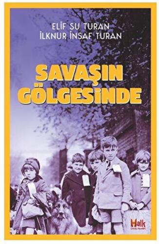 Savaşın Gölgesinde %30 indirimli İlknur İnsaf Turan